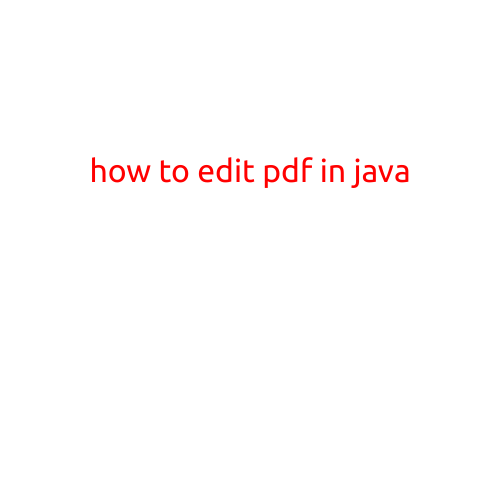 How to Edit PDF in Java