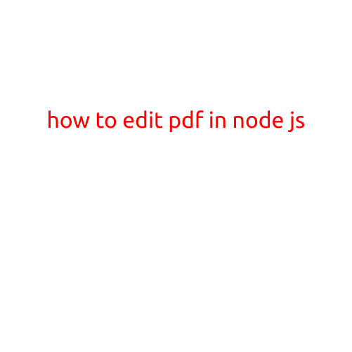 How to Edit PDF in Node.js