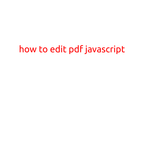 How to Edit PDF JavaScript