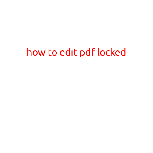 How to Edit a PDF Locked File