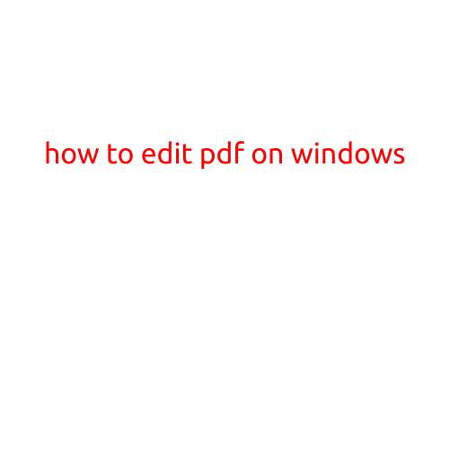 How to Edit PDF on Windows