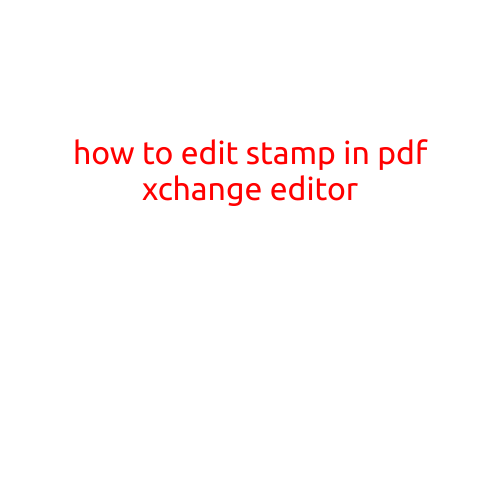 How to Edit a Stamp in PDF-XChange Editor