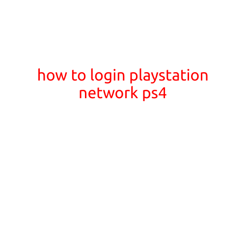 How to Login to PlayStation Network (PS4)