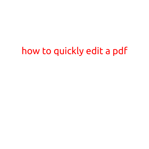 How to Quickly Edit a PDF