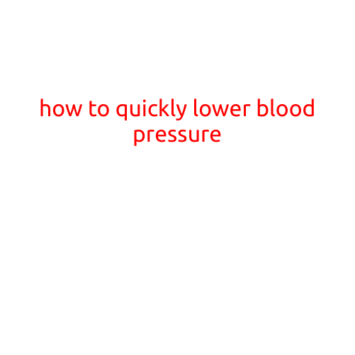 How to Quickly Lower Blood Pressure