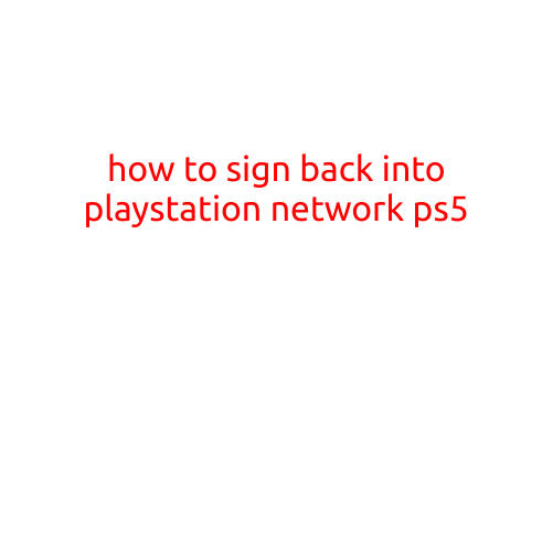 How to Sign Back into PlayStation Network (PS5)