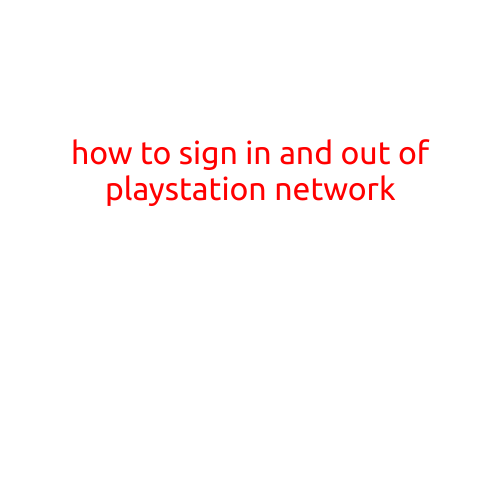 How to Sign in and Out of PlayStation Network