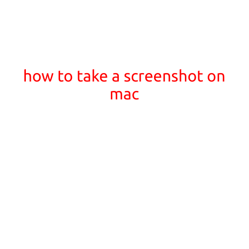 How to Take a Screenshot on Mac