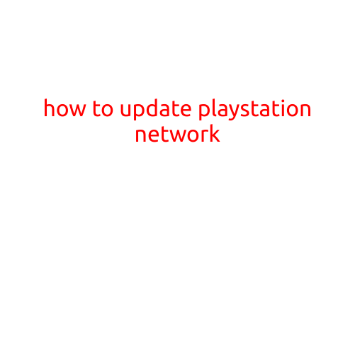 How to Update PlayStation Network