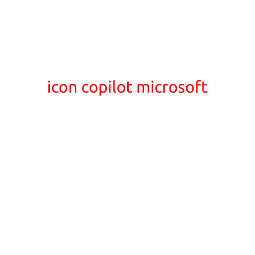 Icon Copilot Microsoft: A Revolutionary Cloud-Based Tools Platform