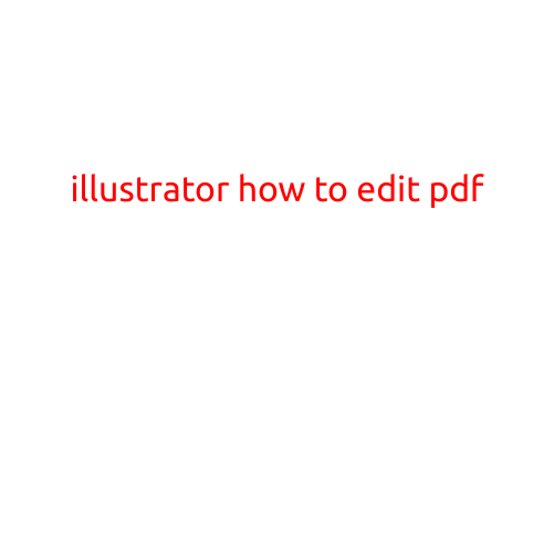 Illustrator: How to Edit PDF Files