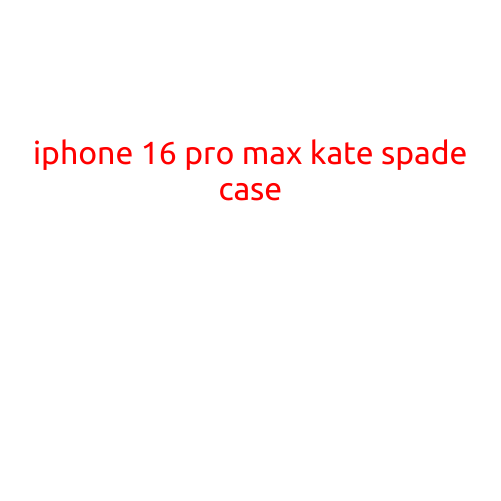 iPhone 16 Pro Max Kate Spade Case: A Stylish and Protective Accessory for the Fashion-Conscious