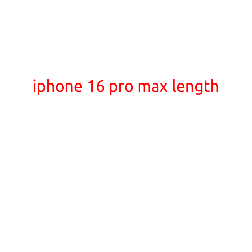 iPhone 16 Pro Max: A Lengthy Review of Apple's Latest Flagship