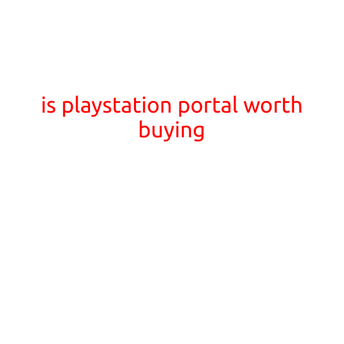 Is PlayStation Portal Worth Buying?