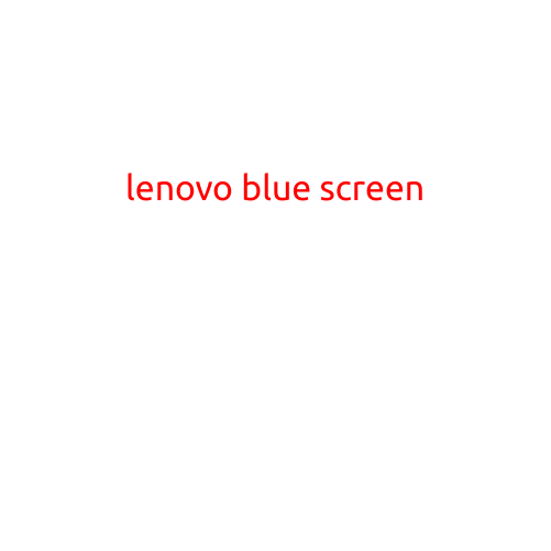 Lenovo Blue Screen: Causes, Fixes, and Prevention