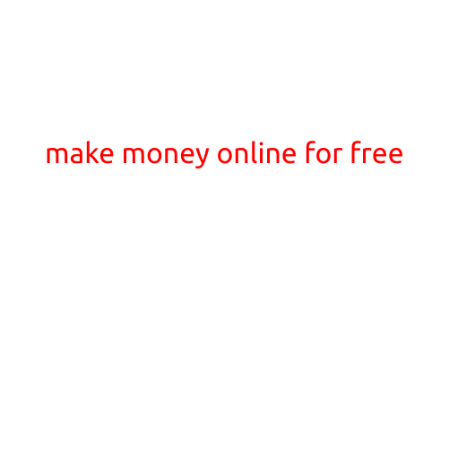 Make Money Online for Free: A Step-by-Step Guide