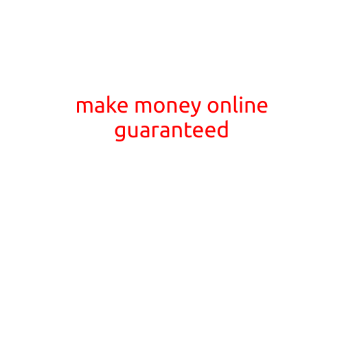 Make Money Online Guaranteed: Proven Strategies to Boost Your Income