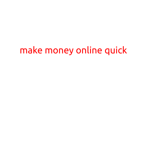 Make Money Online Quick: 10 Proven Ways to Earn a Fast Income