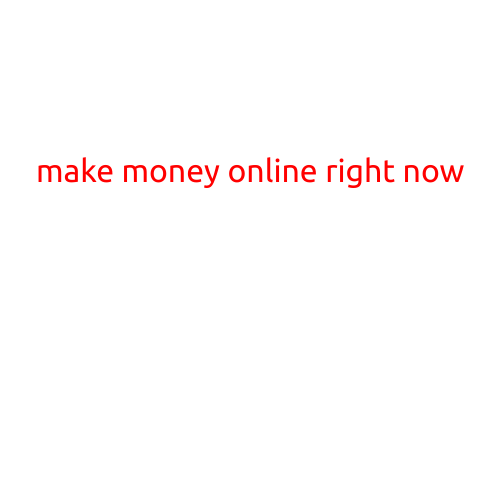 Make Money Online Right Now: Proven Strategies to Boost Your Income