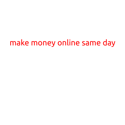 Make Money Online Same Day: Legit Ways to Earn Income Quickly