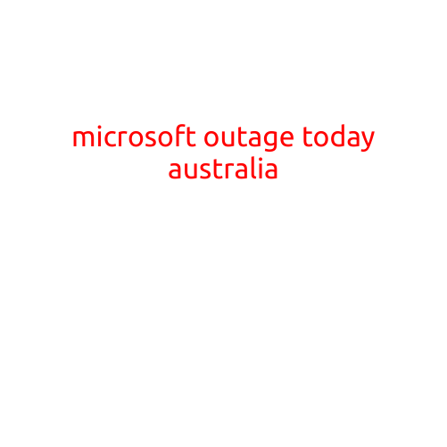 Microsoft Outage Hits Australia: Users Scramble to Access Services