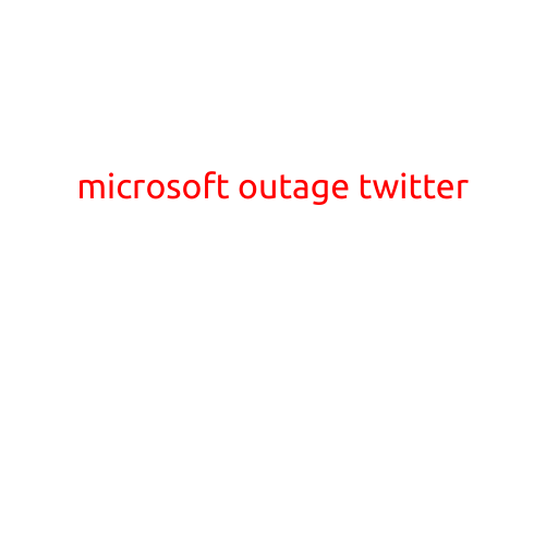 Microsoft Outage Sparks Frustration on Twitter