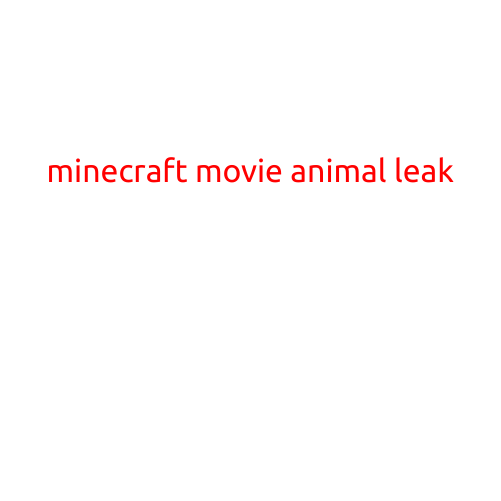 Minecraft Movie Animal Leak: What We Know So Far