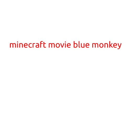 Minecraft Movie: Blue Monkey