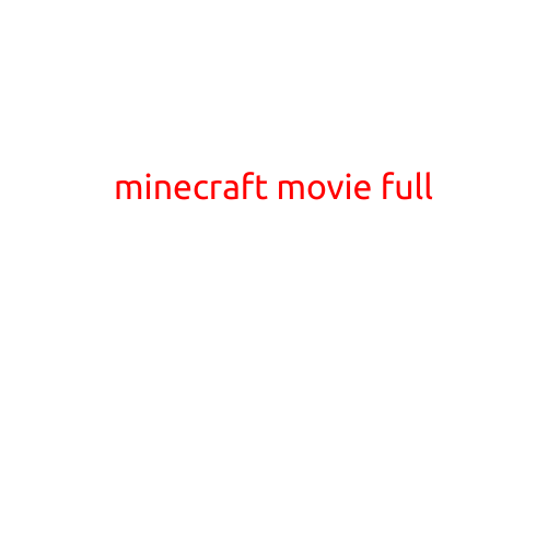 Minecraft Movie: Full