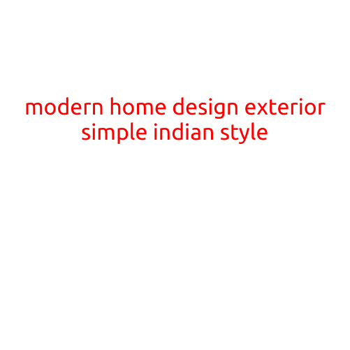 Modern Home Design Exterior: Simple Indian Style