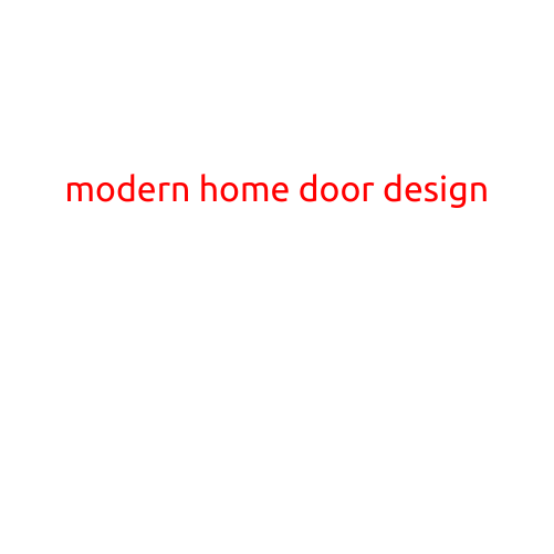 Modern Home Door Design: A Guide to Elevating Your Entryway