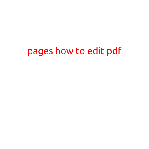 "Pages: How to Edit PDF Files with Ease"