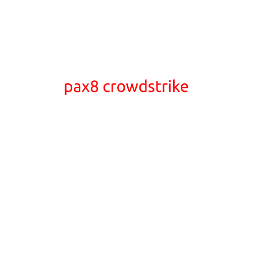 Pax8 and CrowdStrike: A Game-Changing Partnership for Managed Service Providers