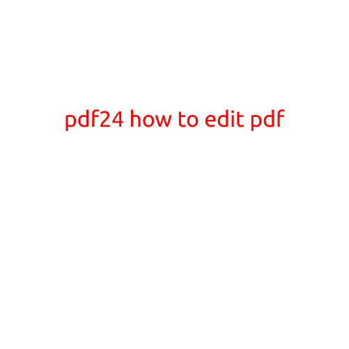 How to Edit PDF: A Comprehensive Guide