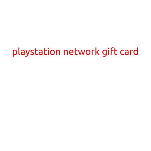 PlayStation Network Gift Card: The Ultimate Gaming Gift