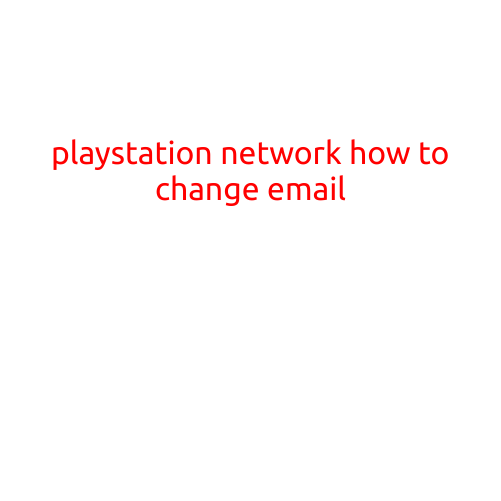 PlayStation Network: How to Change Email