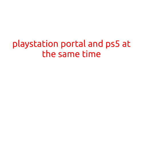 PlayStation Portal: The Ultimate Gaming Experience