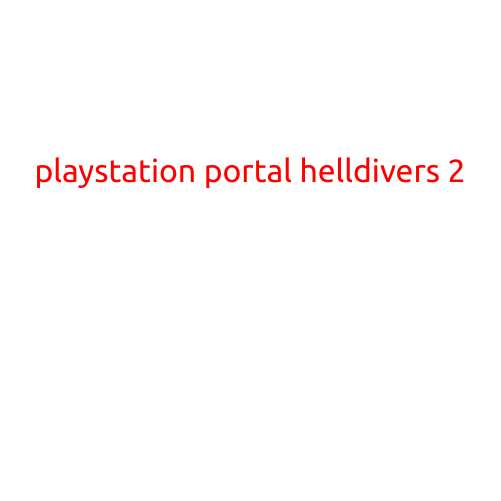 PlayStation Portal: HellDivers 2