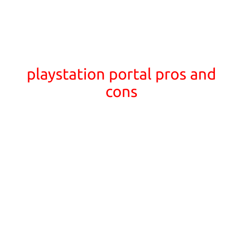 PlayStation Portal Pros and Cons