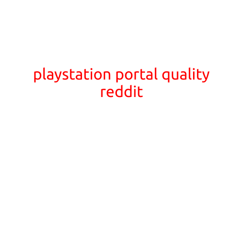 PlayStation Portal Quality: A Community-Led Review of the Best PlayStation Games