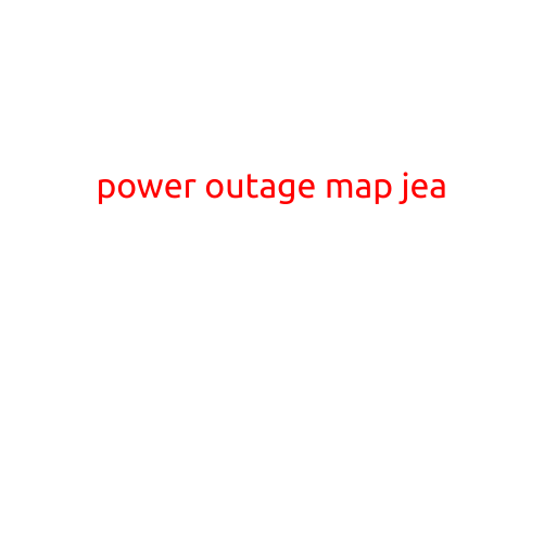 POWER OUTAGE MAP JEA: STAY INFORMED AND PREPARED FOR OUTAGES IN Jacksonville, Florida