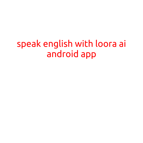 Speak English with Loora AI Android App