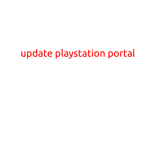 Update: PlayStation Portal - What's New and What's Changed