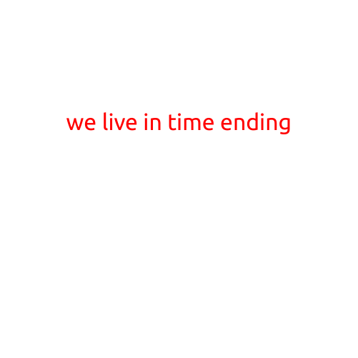 We Live in a Time Ending: The Impermanence of Existence