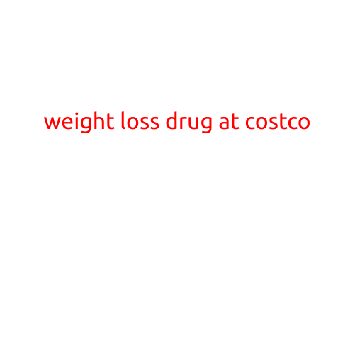 Weight Loss Drug at Costco: Qsymia Now Available at Affordable Price