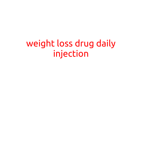 Weight Loss Drug Daily Injection: A Game-Changer for Obesity Treatment?