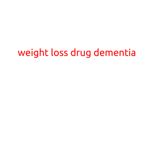 Weight Loss Drug Linked to Higher Risk of Dementia