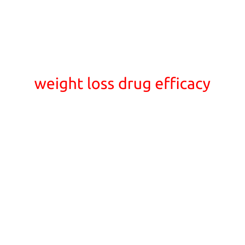 Weight Loss Drug Efficacy: Separating Fact from Fiction