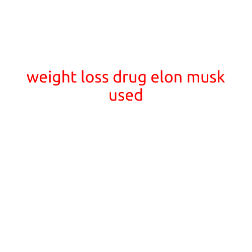 Weight Loss Drug Elon Musk Used to Achieve His Slim Physique