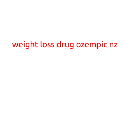 Weight Loss Drug Ozempic NZ: A Game-Changer for Obesity Treatment